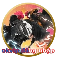 okvip đăng nhập